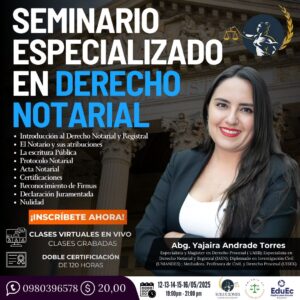 SEMINARIO ESPECIALIZADO EN DERECHO NOTARIAL & REGISTRAL