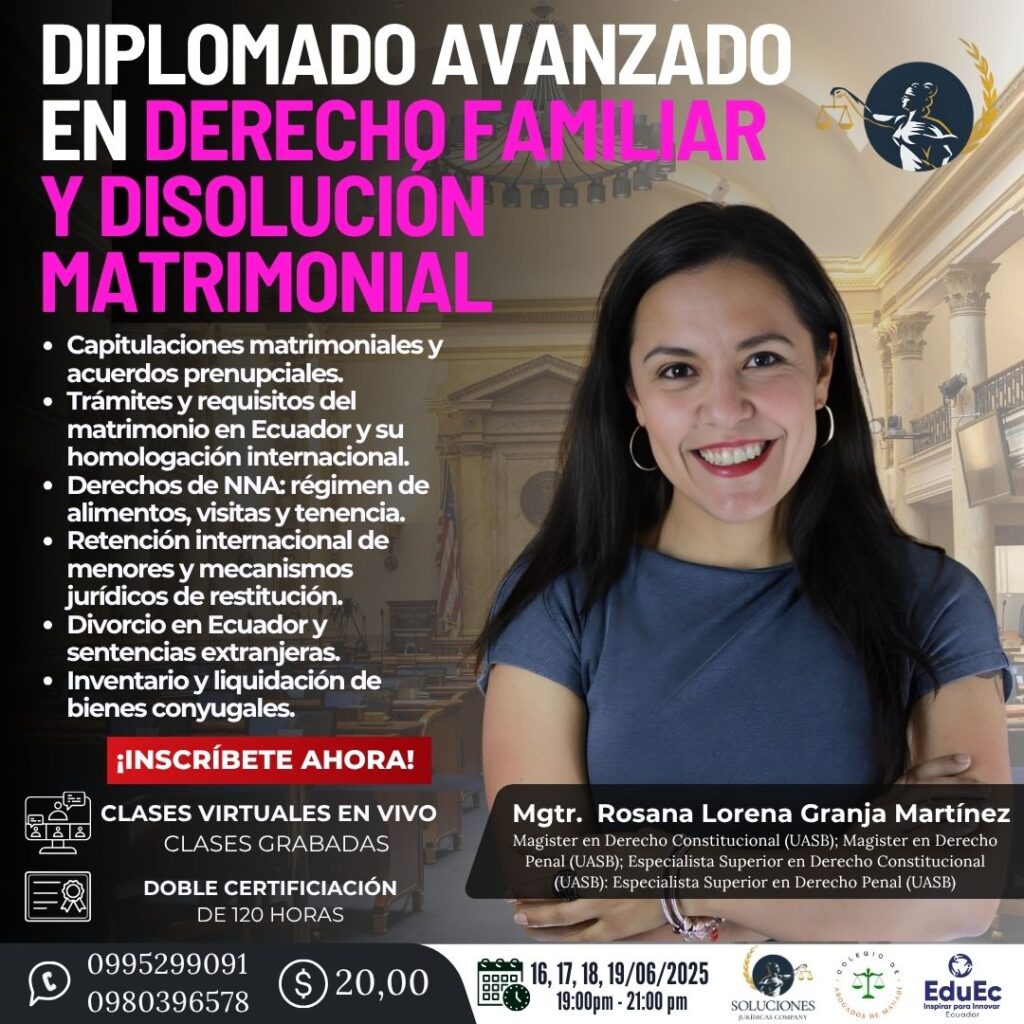 DIPLOMADO AVANZADO EN DERECHO FAMILIAR Y DISOLUCIÓN MATRIMONIAL